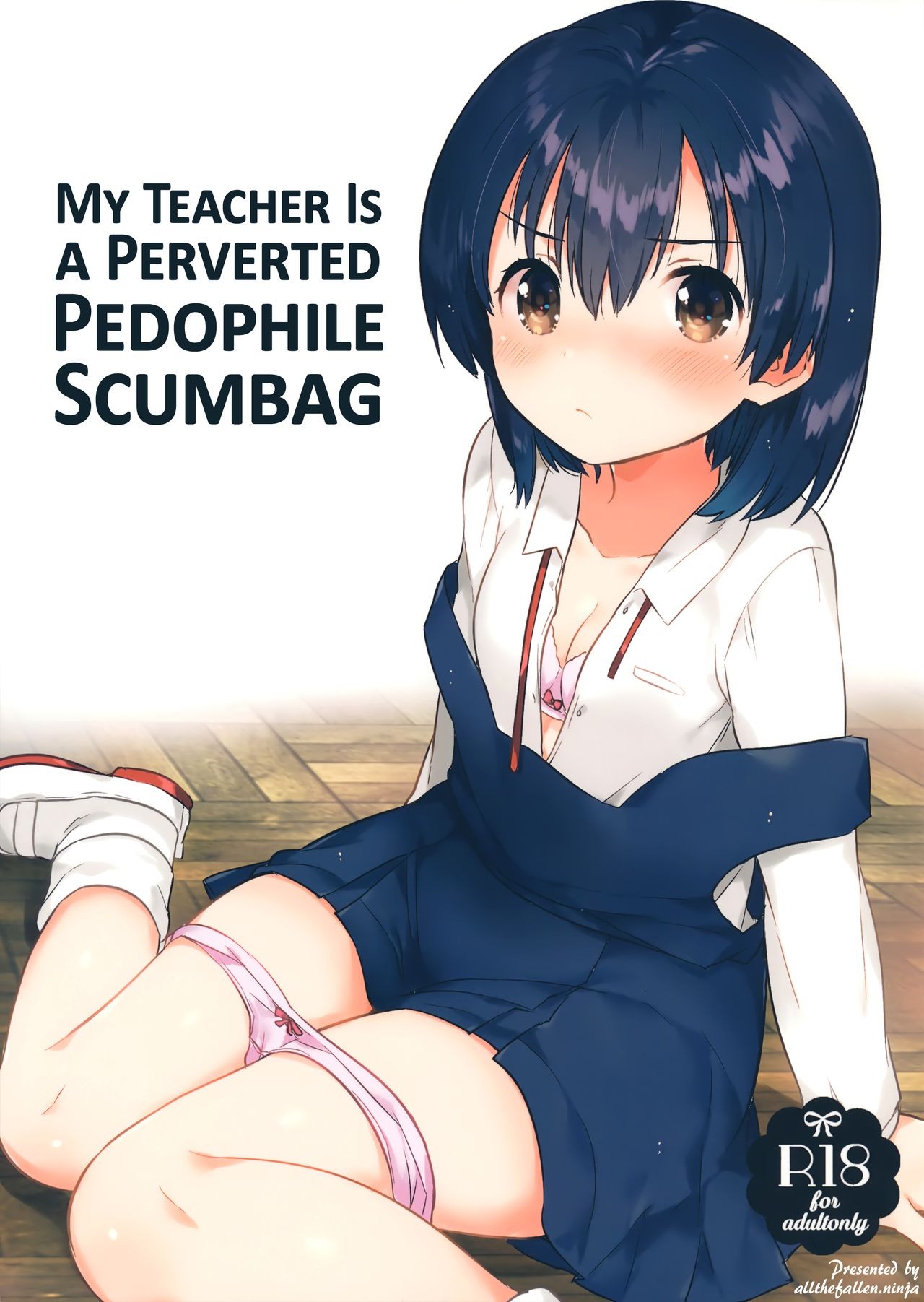(SC2016 Autumn) Sensei wa Lolicon de Hentai no Kuzu | My Teacher Is a Perverted Pedophile Scumbag