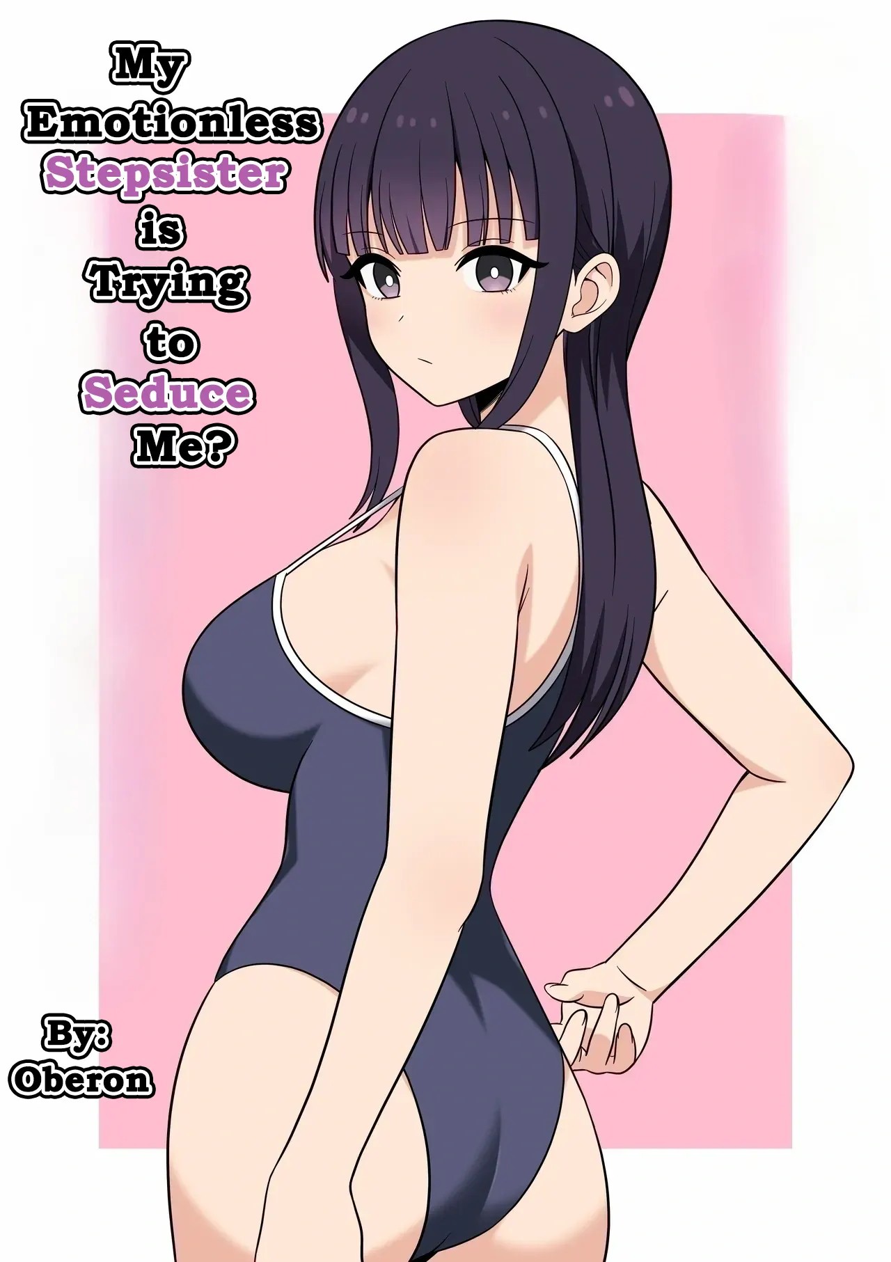My Emotionless Stepsister is Trying to Seduce Me